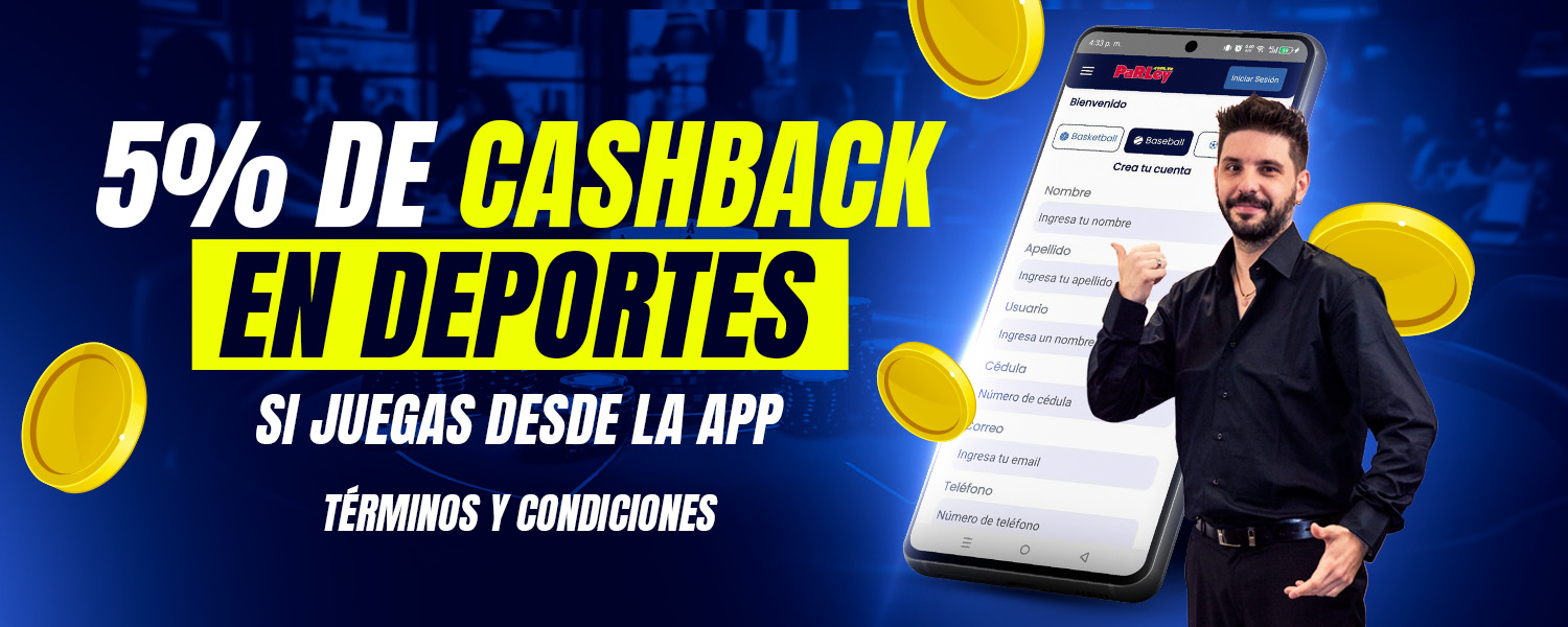 5% de Cashback si juegas desde la App